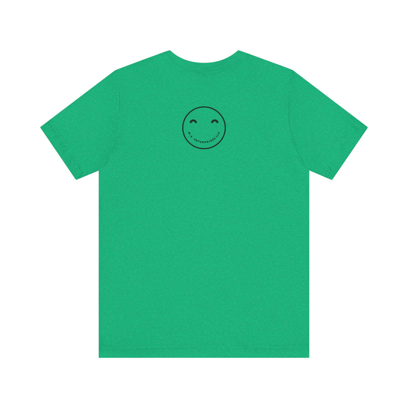 Don't Worry Be Happy and just SMILE :)- t-shirt