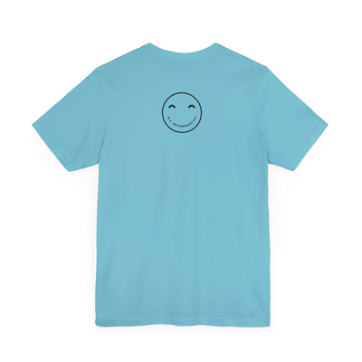 Don't Worry Be Happy and just SMILE :)- t-shirt