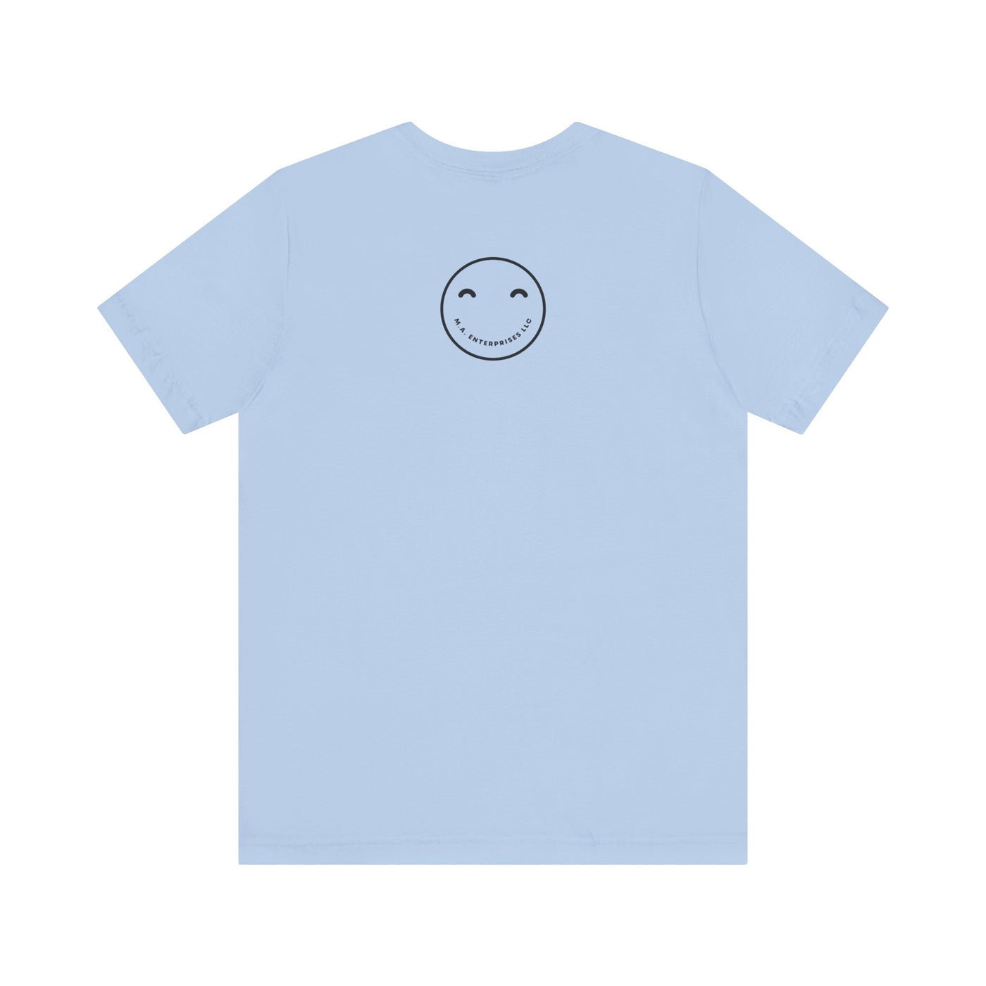 Don't Worry Be Happy and just SMILE :)- t-shirt