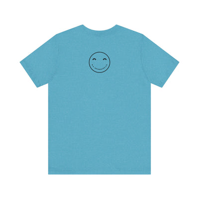 Don't Worry Be Happy and just SMILE :)- t-shirt