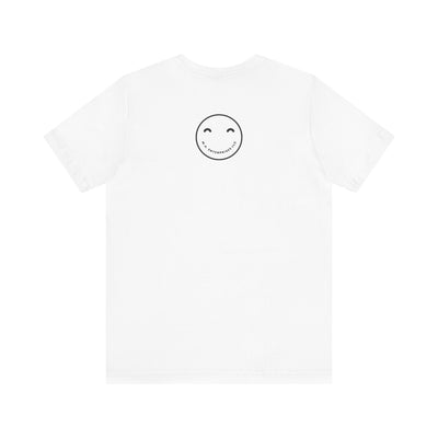 Don't Worry Be Happy and just SMILE :)- t-shirt