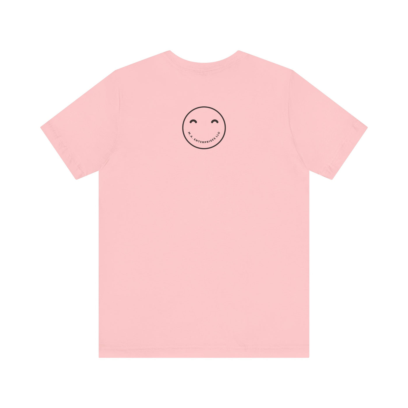 Don't Worry Be Happy and just SMILE :)- t-shirt