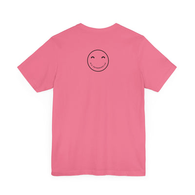 Don't Worry Be Happy and just SMILE :)- t-shirt